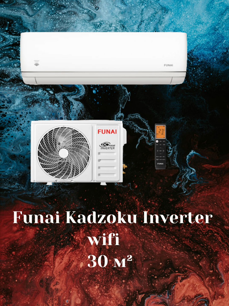 FUNAI KADZOKU INVERTER WIFI RAC-I-KD30HP.D03 FUNAI KADZOKU INVERTER WIFI RAC-I-KD30HP.D03